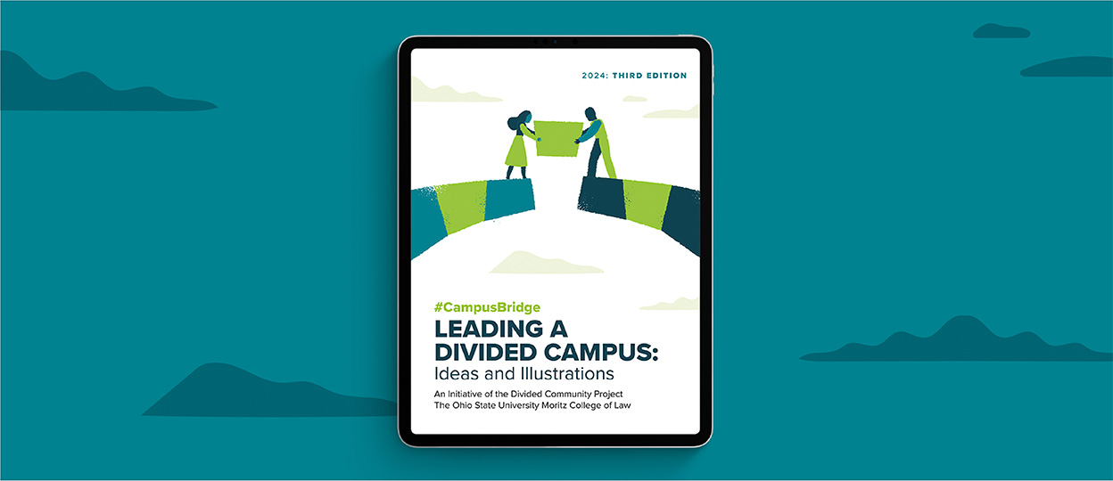 Newly Released Third Edition: Leading a Divided Campus Guide