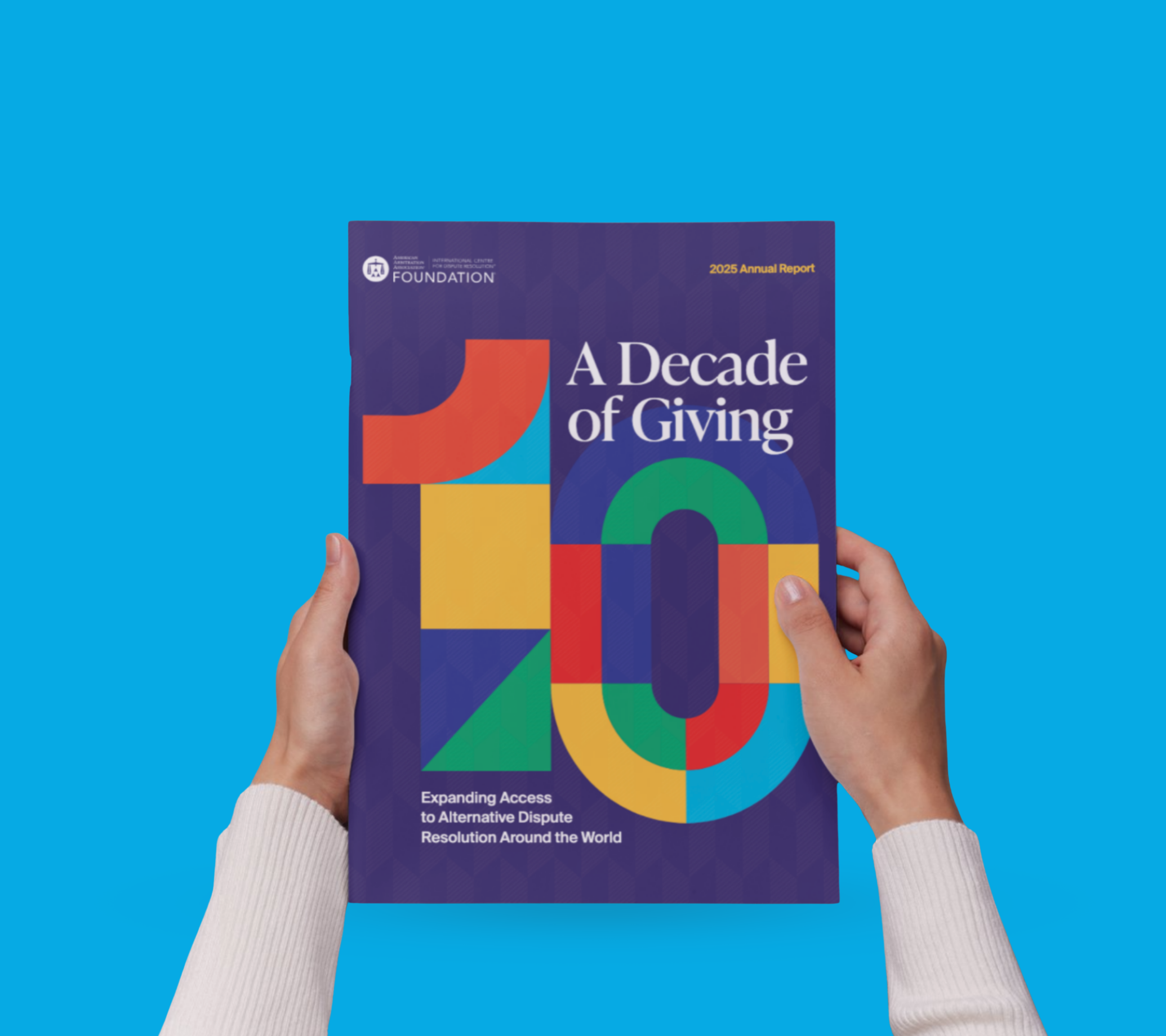 AAA-ICDR Foundation 2025 Annual Report